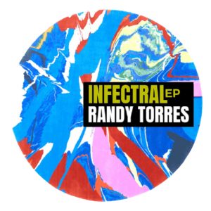 Randy Torres drops his debut EP ‘Infectral’ on Streamin’ Music Group